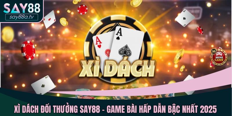 Xì dách đổi thưởng
